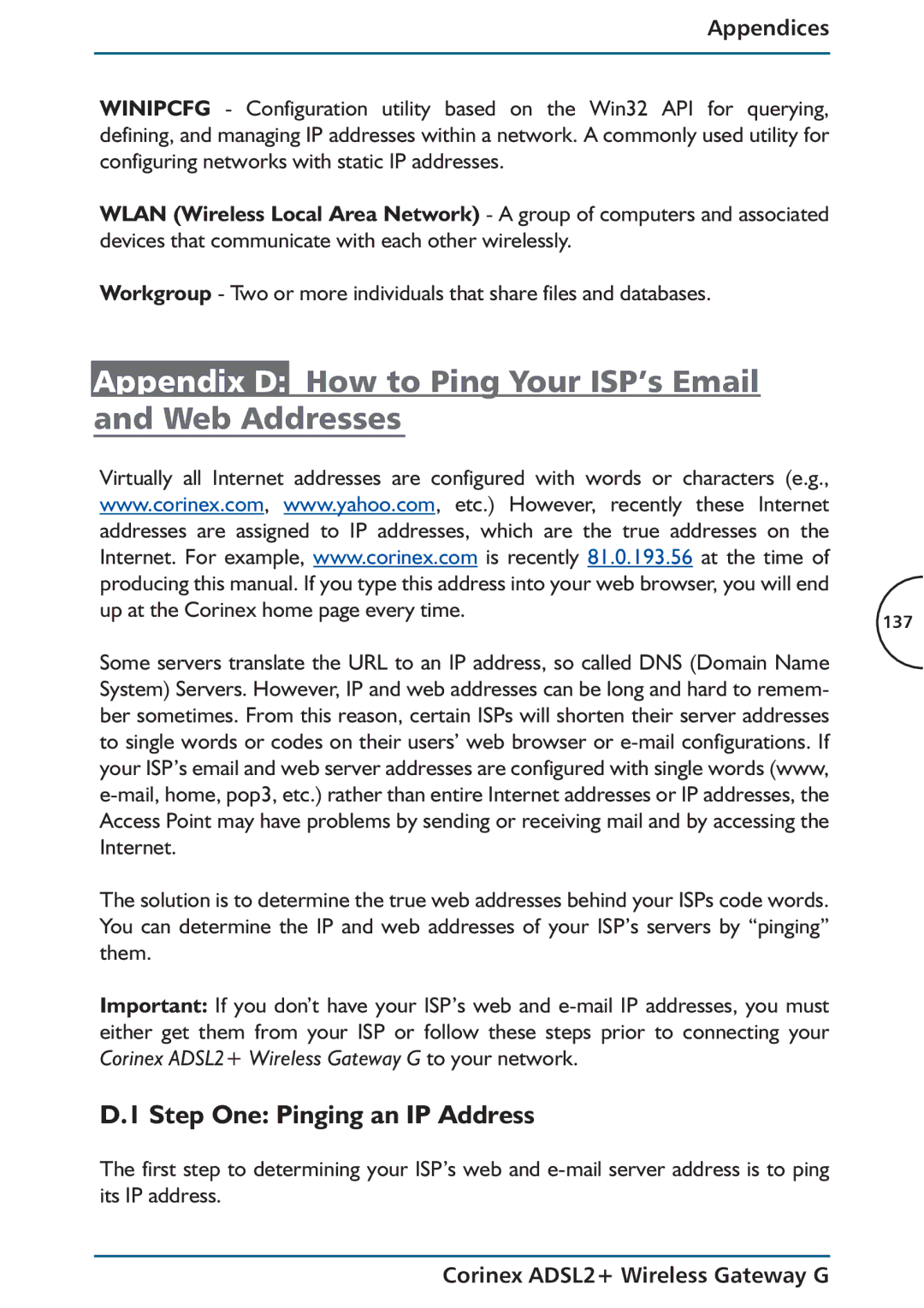 Corinex Global ADSL2+ manual Appendix D How to Ping Your ISP’s Email Web Addresses, Step One Pinging an IP Address 