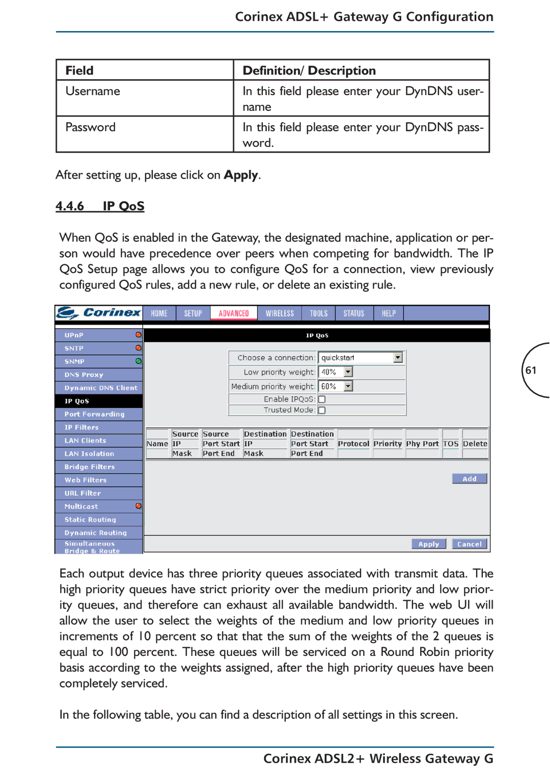 Corinex Global ADSL2+ manual Name Password, Word After setting up, please click on Apply, IP QoS 