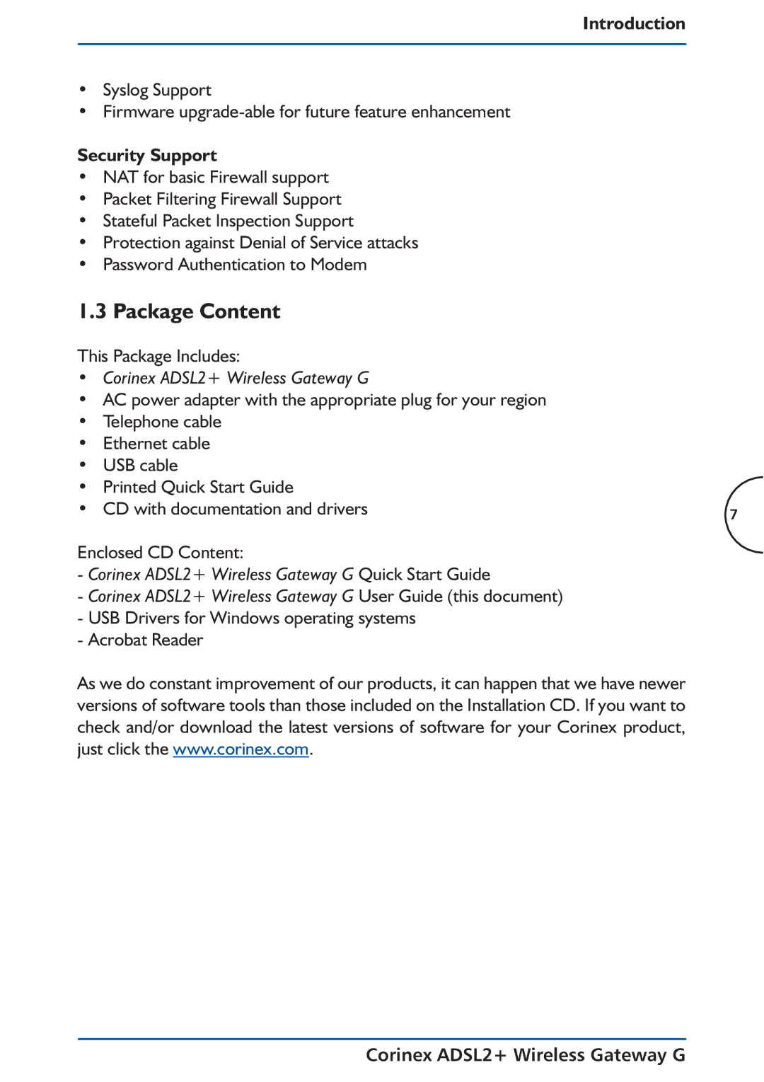 Corinex Global ADSL2+ manual Package Content, Security Support, CD with documentation and drivers 