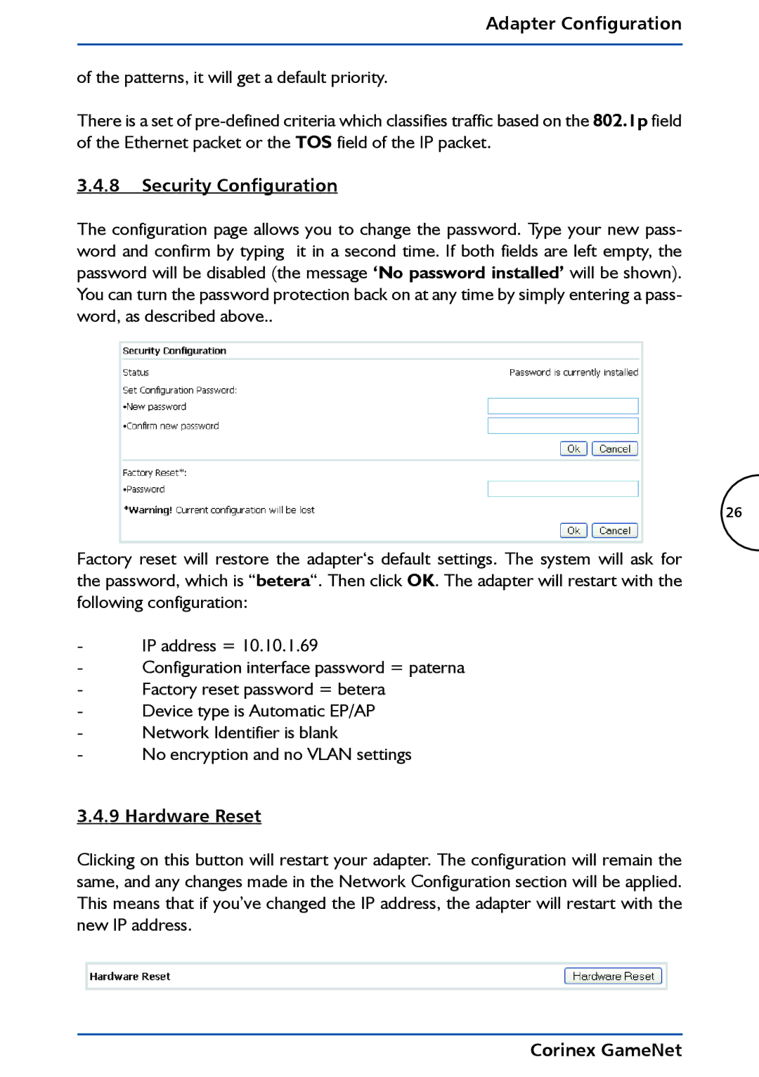 Corinex Global GameNet manual Security Configuration, Hardware Reset 