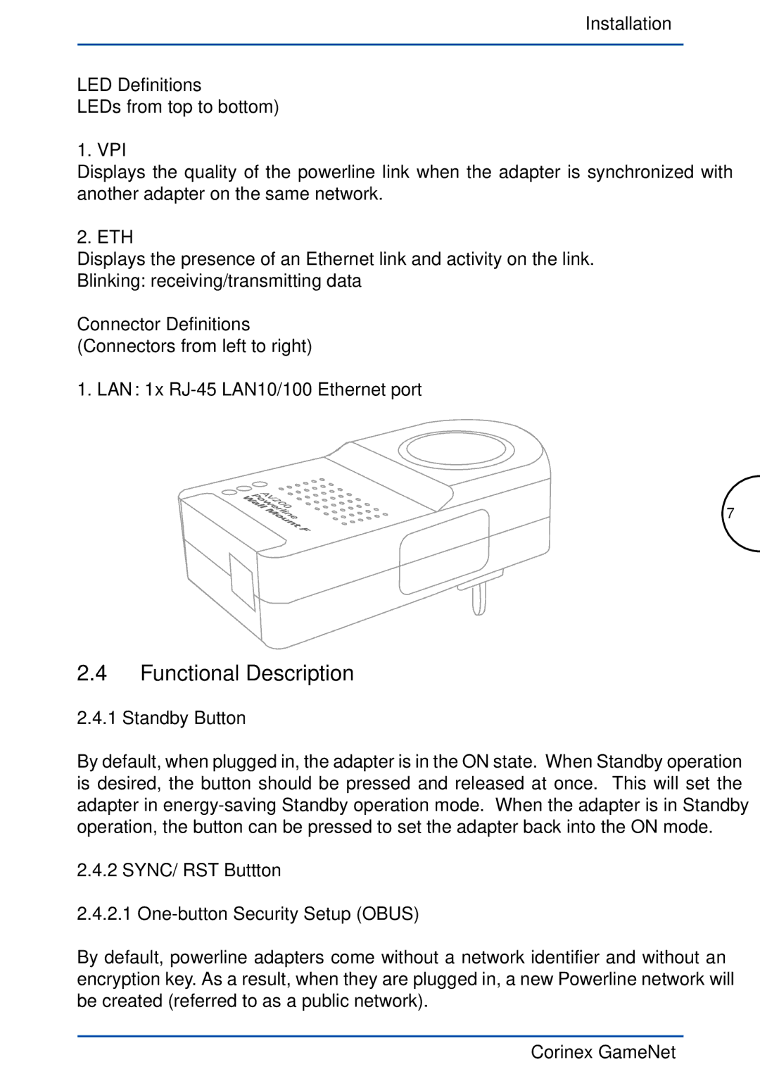 Corinex Global GameNet manual Functional Description 