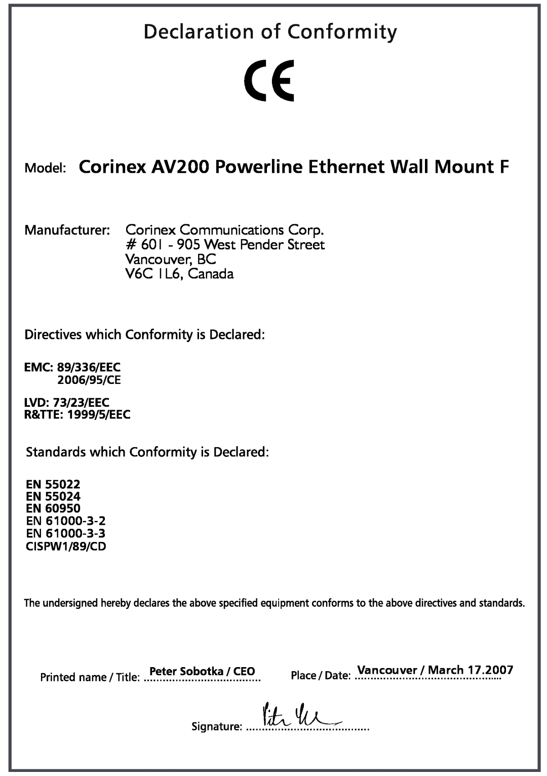 Corinex Global GameNet En En, Corinex AV200 Powerline Ethernet Wall Mount F, Vancouver, BC V6C 1L6, Canada, 2006/95/CE 