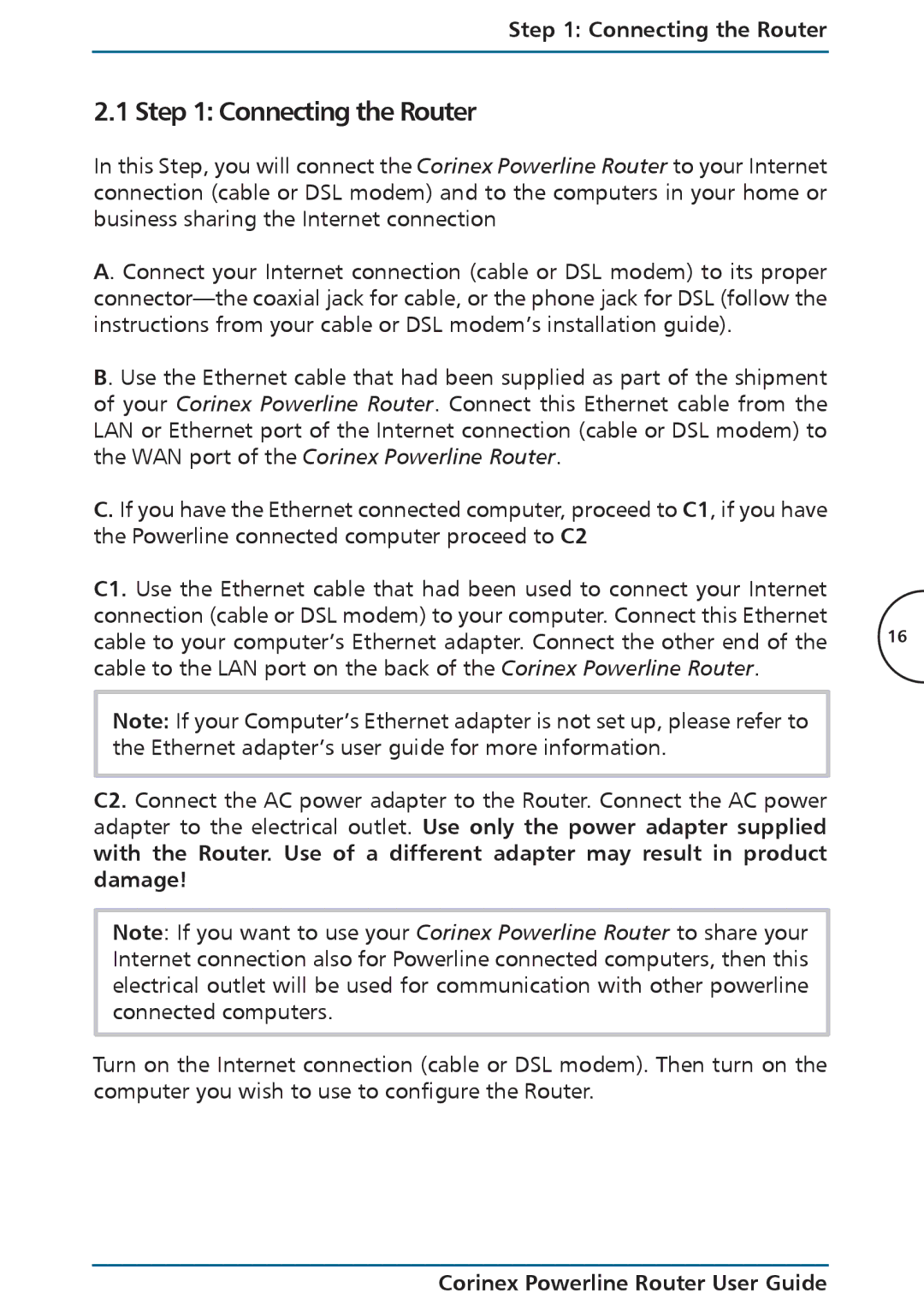 Corinex Global Powerline Router manual Connecting the Router 