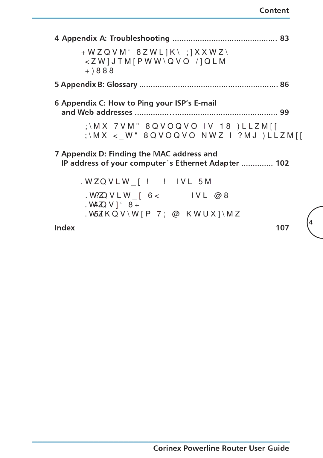 Corinex Global Powerline Router manual Appendix C How to Ping your ISP’s E-mail, Appendix D Finding the MAC address, 102 