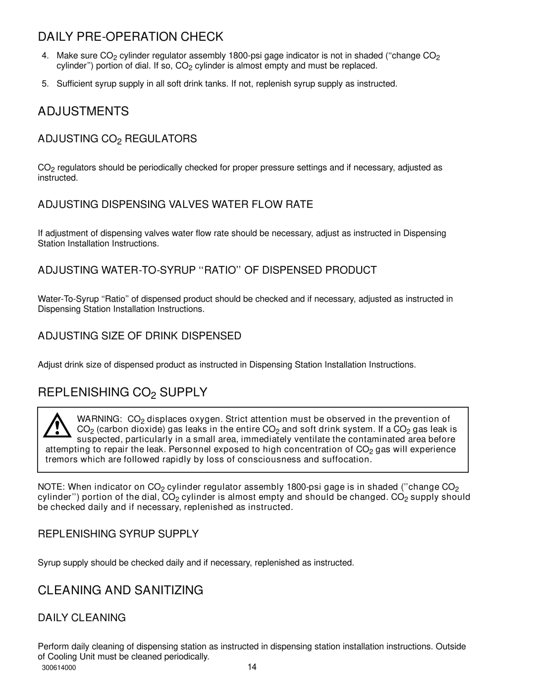 Cornelius 10, 000 PLUS Daily PRE-OPERATION Check, Adjustments, Replenishing CO2 Supply, Cleaning and Sanitizing 