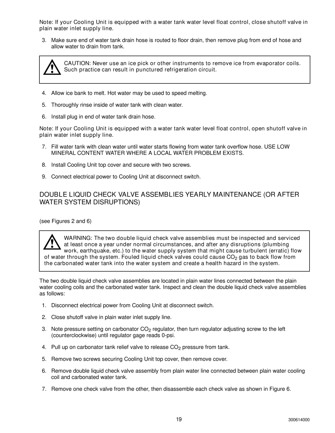 Cornelius 000 PLUS, 10 installation manual See Figures 2 