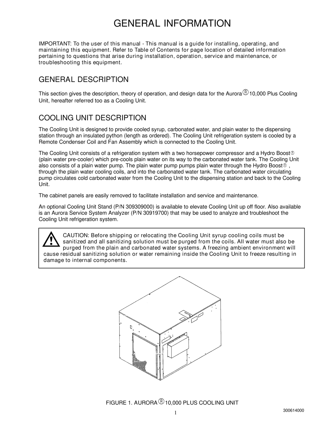 Cornelius 000 PLUS, 10 installation manual General Description, Cooling Unit Description 