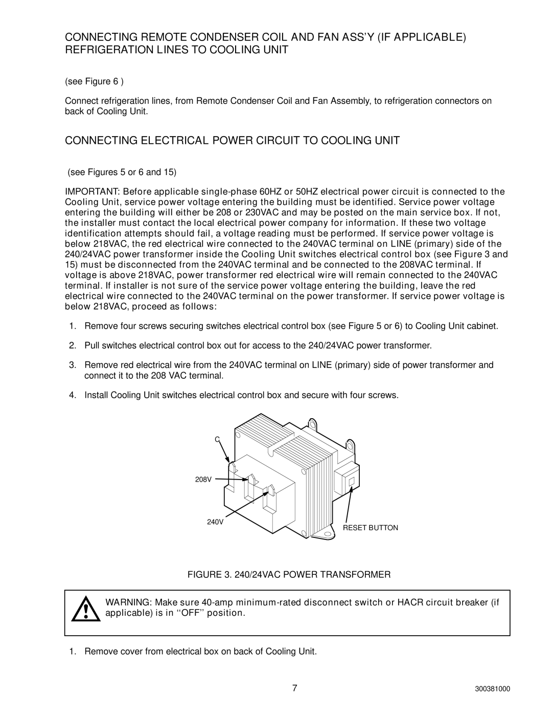 Cornelius 10, 000 installation manual Connecting Electrical Power Circuit to Cooling Unit, 24VAC Power Transformer 