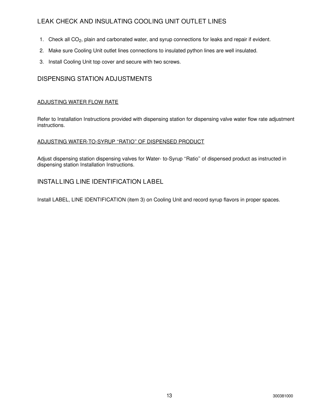 Cornelius 10, 000 installation manual Leak Check and Insulating Cooling Unit Outlet Lines, Dispensing Station Adjustments 