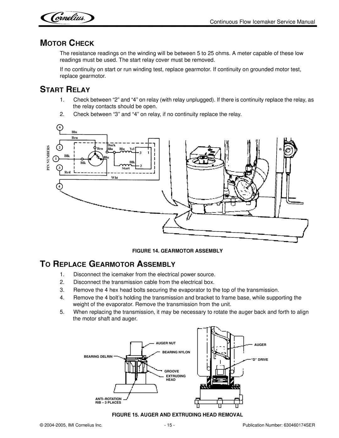 Cornelius 1000 service manual Motor Check, Start Relay, To Replace Gearmotor Assembly 