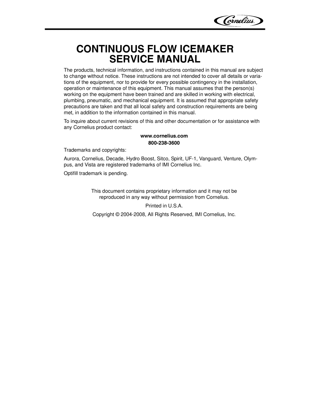 Cornelius 1000 service manual Continuous Flow Icemaker 