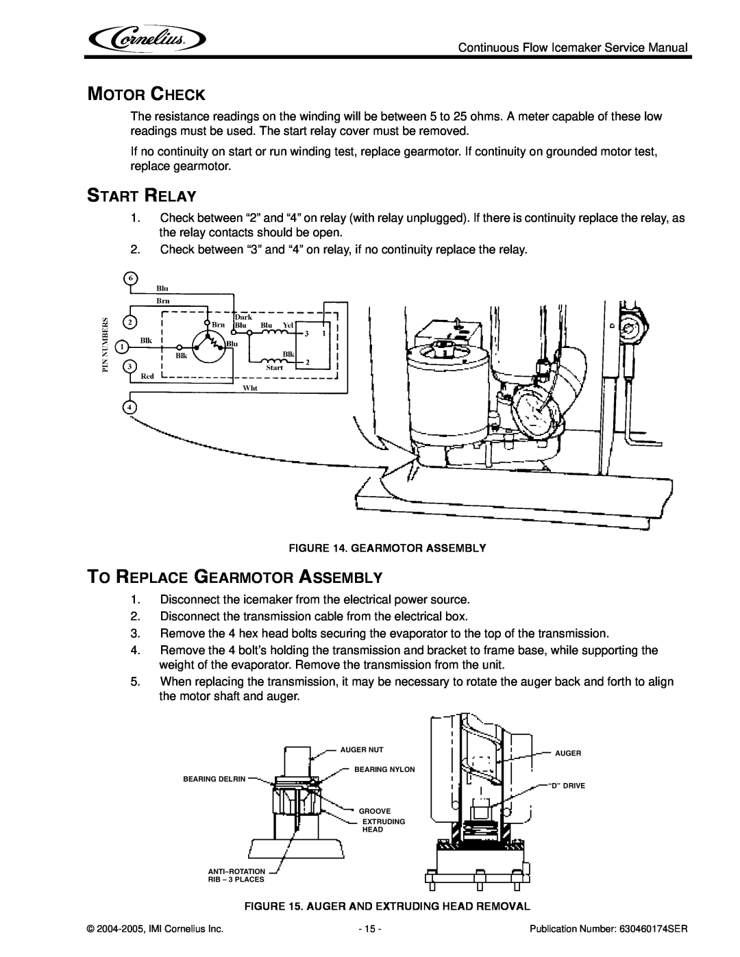 Cornelius 1000 service manual Motor Check, Start Relay, To Replace Gearmotor Assembly 