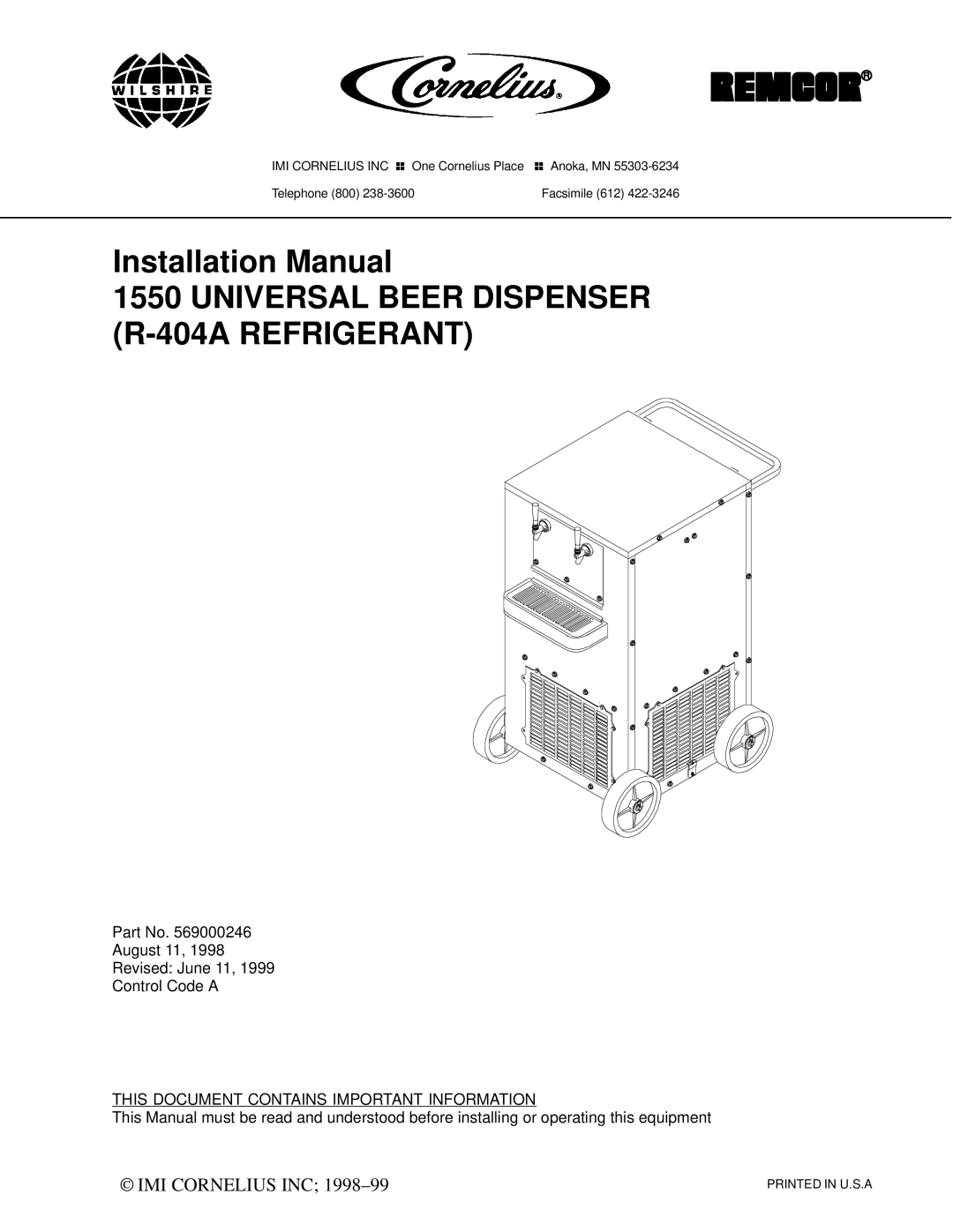 Cornelius 1550 installation manual Installation Manual, This Document Contains Important Information 