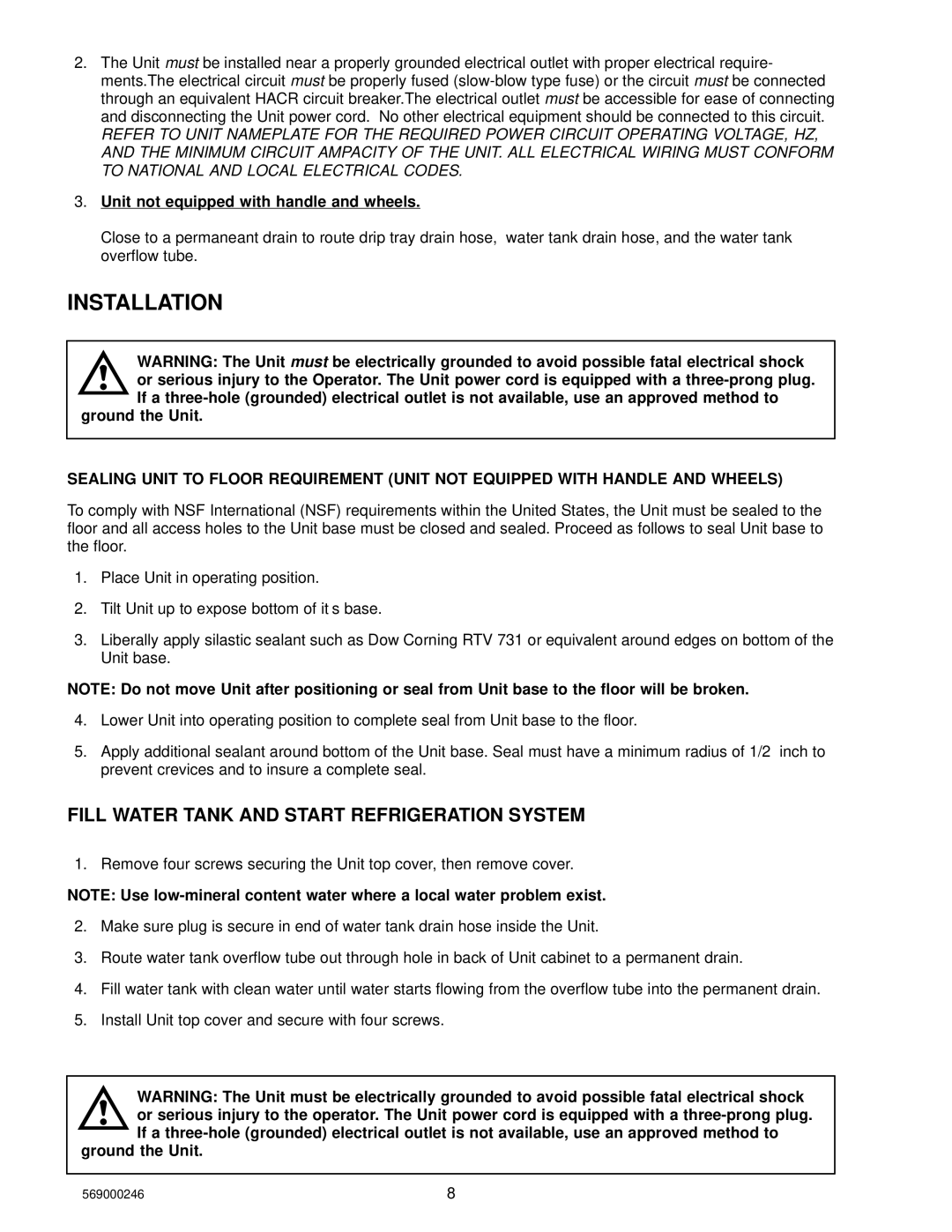 Cornelius 1550 installation manual Installation, Fill Water Tank and Start Refrigeration System 