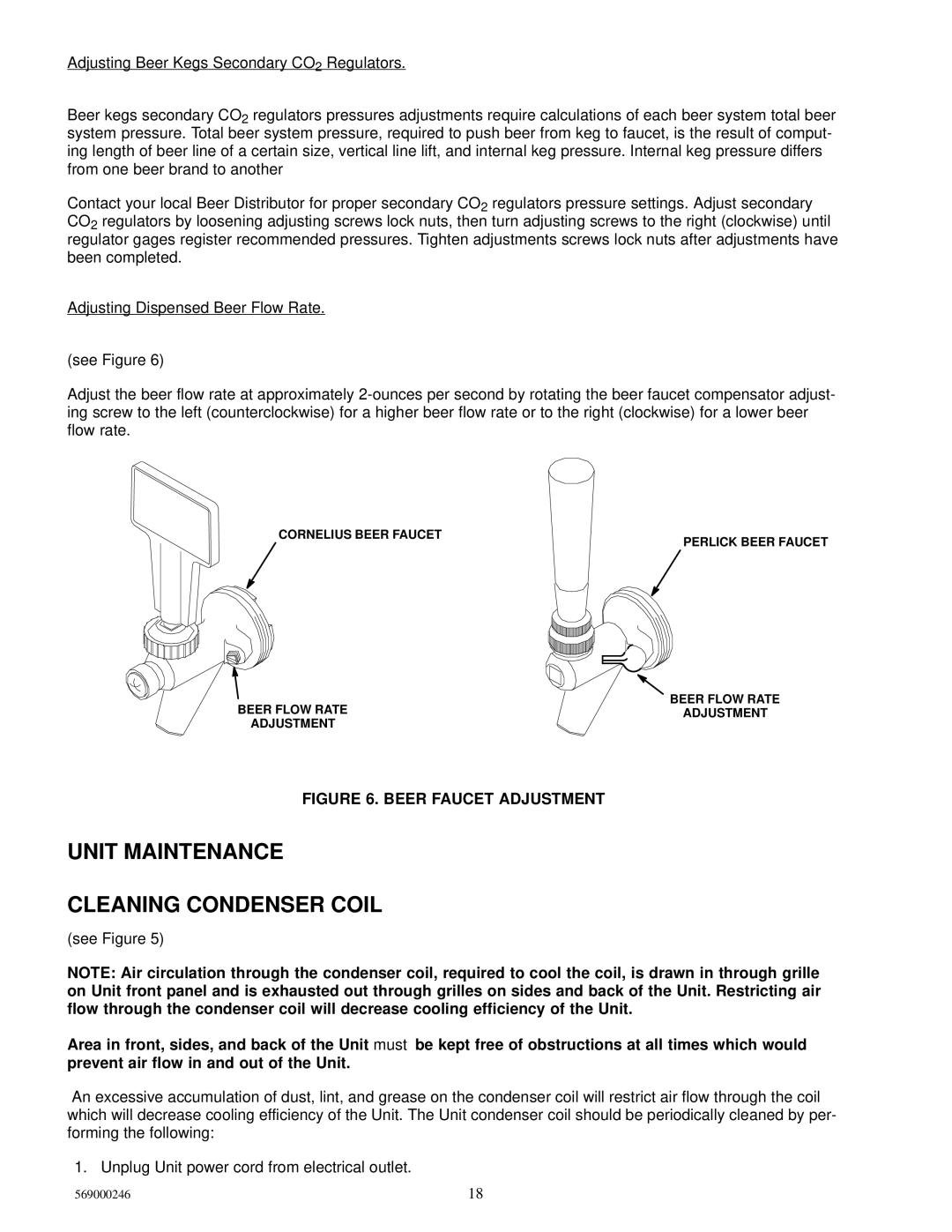 Cornelius 1550 installation manual Unit Maintenance Cleaning Condenser Coil, Beer Faucet Adjustment 