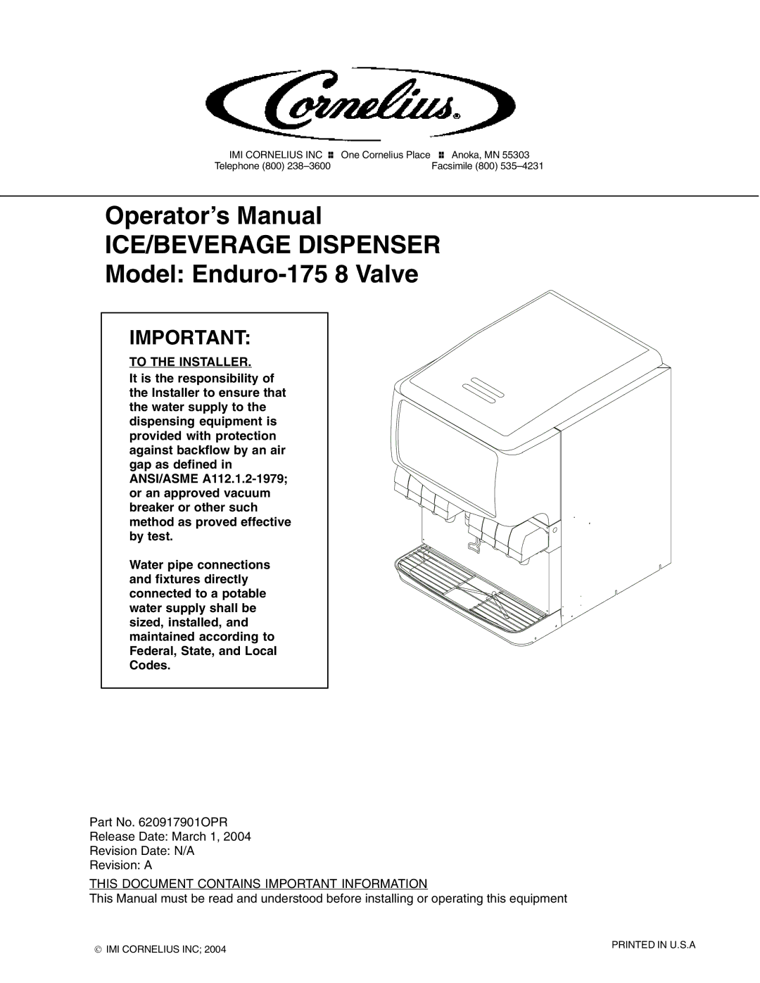 Cornelius 175 8 Valve manual To the Installer, This Document Contains Important Information 