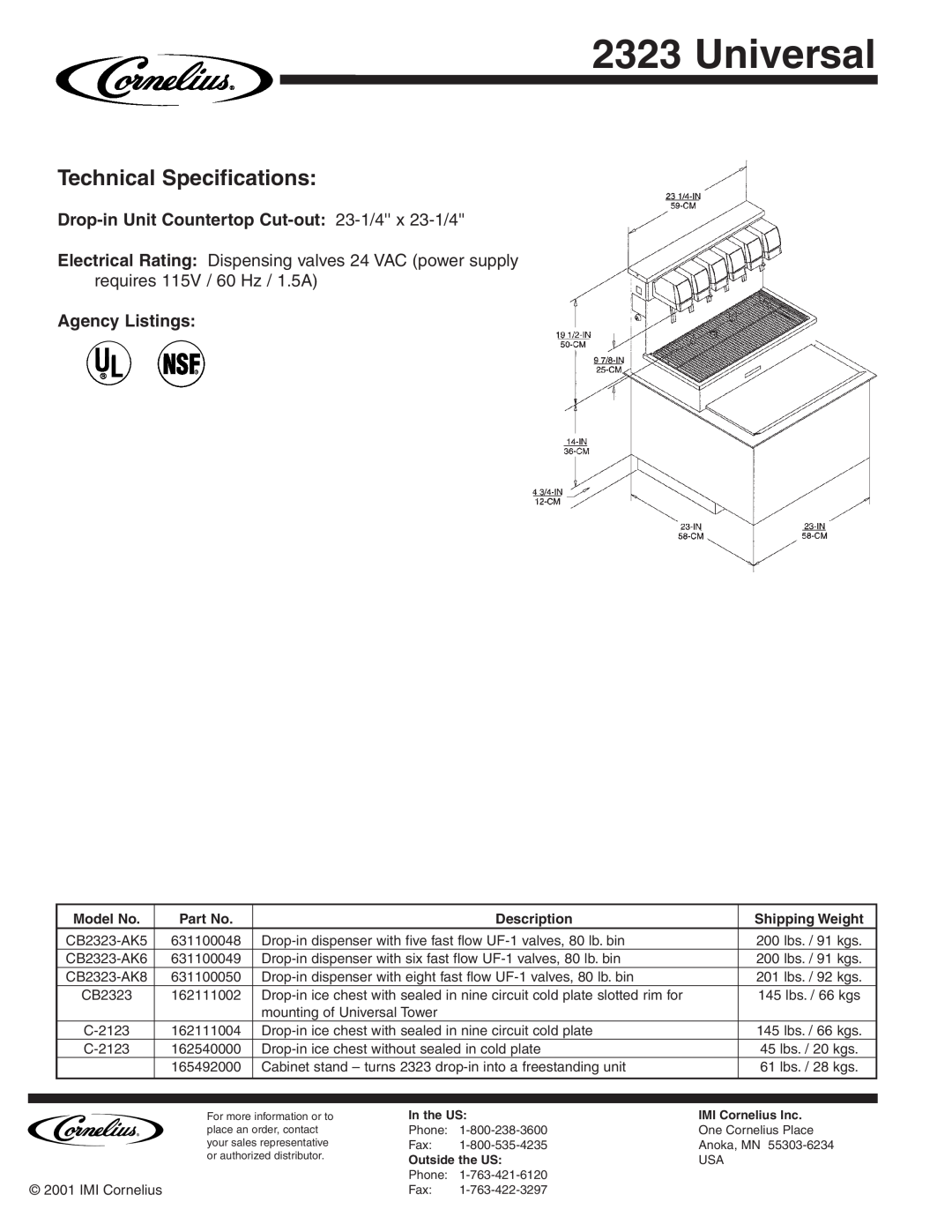 Cornelius 2323 Universal manual Technical Specifications, U L Nsf, Model No, Description, Shipping Weight 