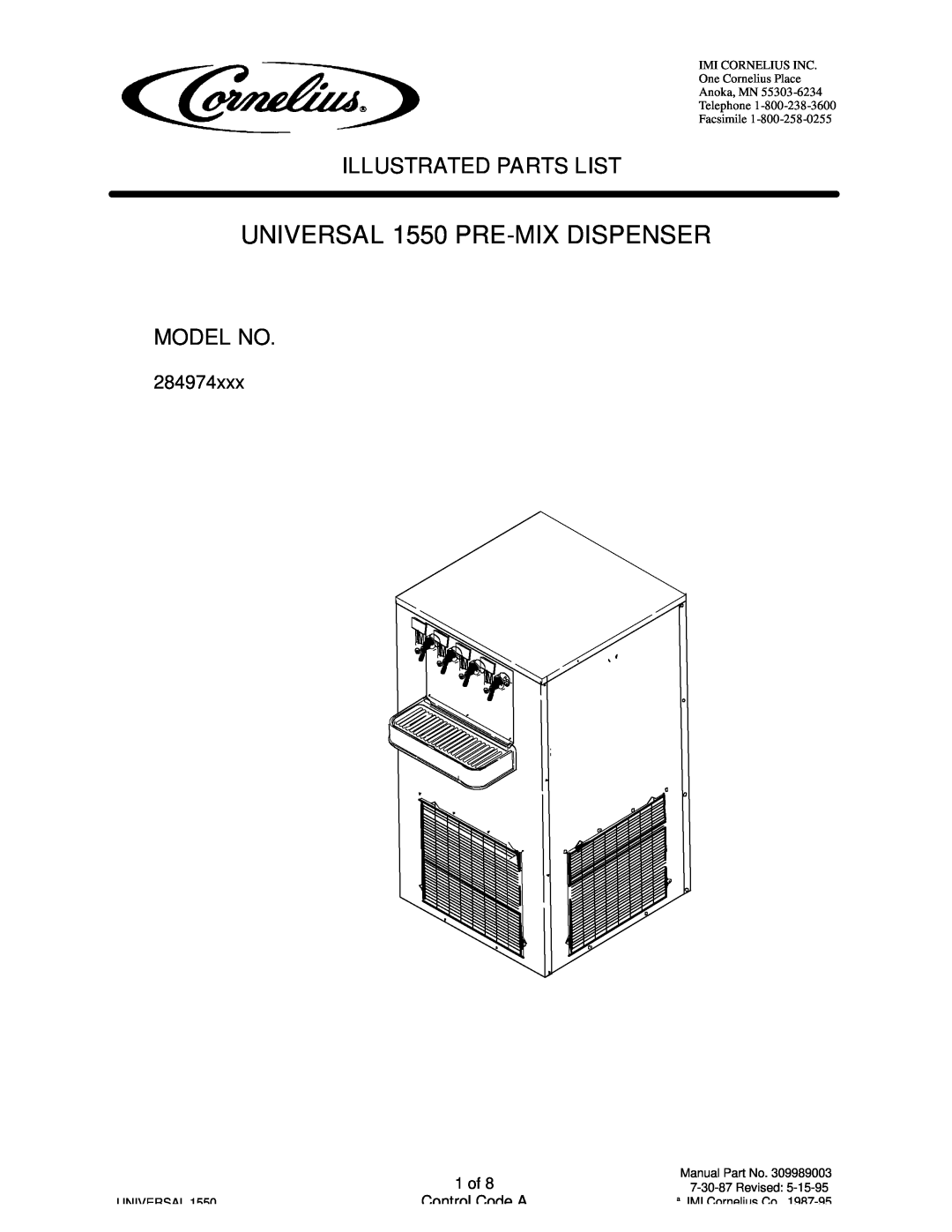 Cornelius 284974XXX manual UNIVERSAL 1550 PRE-MIXDISPENSER, Illustrated Parts List, Model No, of Control Code A, 284974xxx 