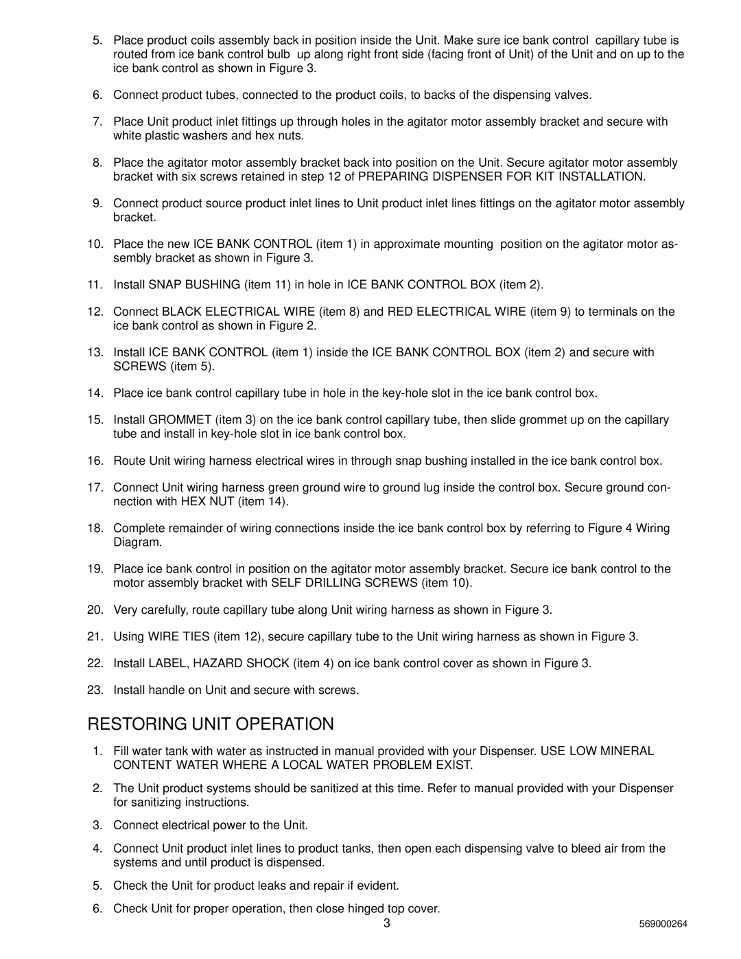 Cornelius 2849959020, 2849959200, 2849949200, 2849949020 installation instructions Restoring Unit Operation 