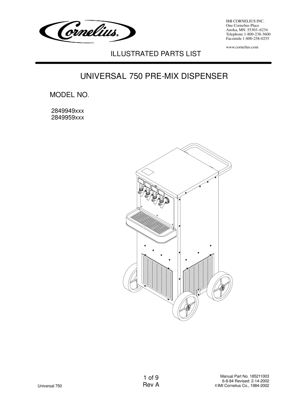 Cornelius 2849949xxx, 2849959xxx manual Universal 750 PRE-MIX Dispenser 