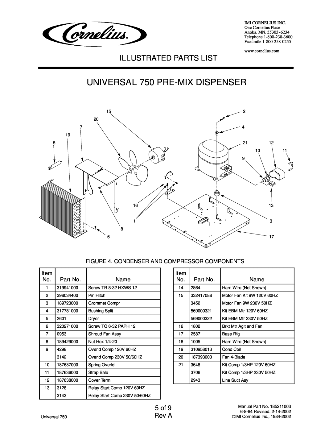 Cornelius 2849949xxx, 2849959xxx manual 5 of 9 Rev A, UNIVERSAL 750 PRE-MIXDISPENSER, Illustrated Parts List, Name 
