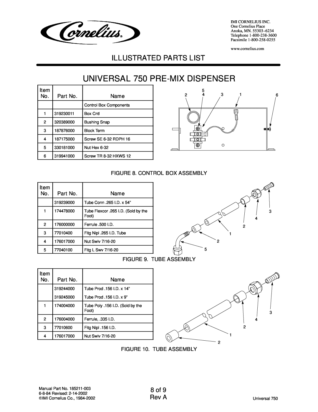 Cornelius 2849959xxx, 2849949xxx manual 8 of 9 Rev A, UNIVERSAL 750 PRE-MIXDISPENSER, Illustrated Parts List 