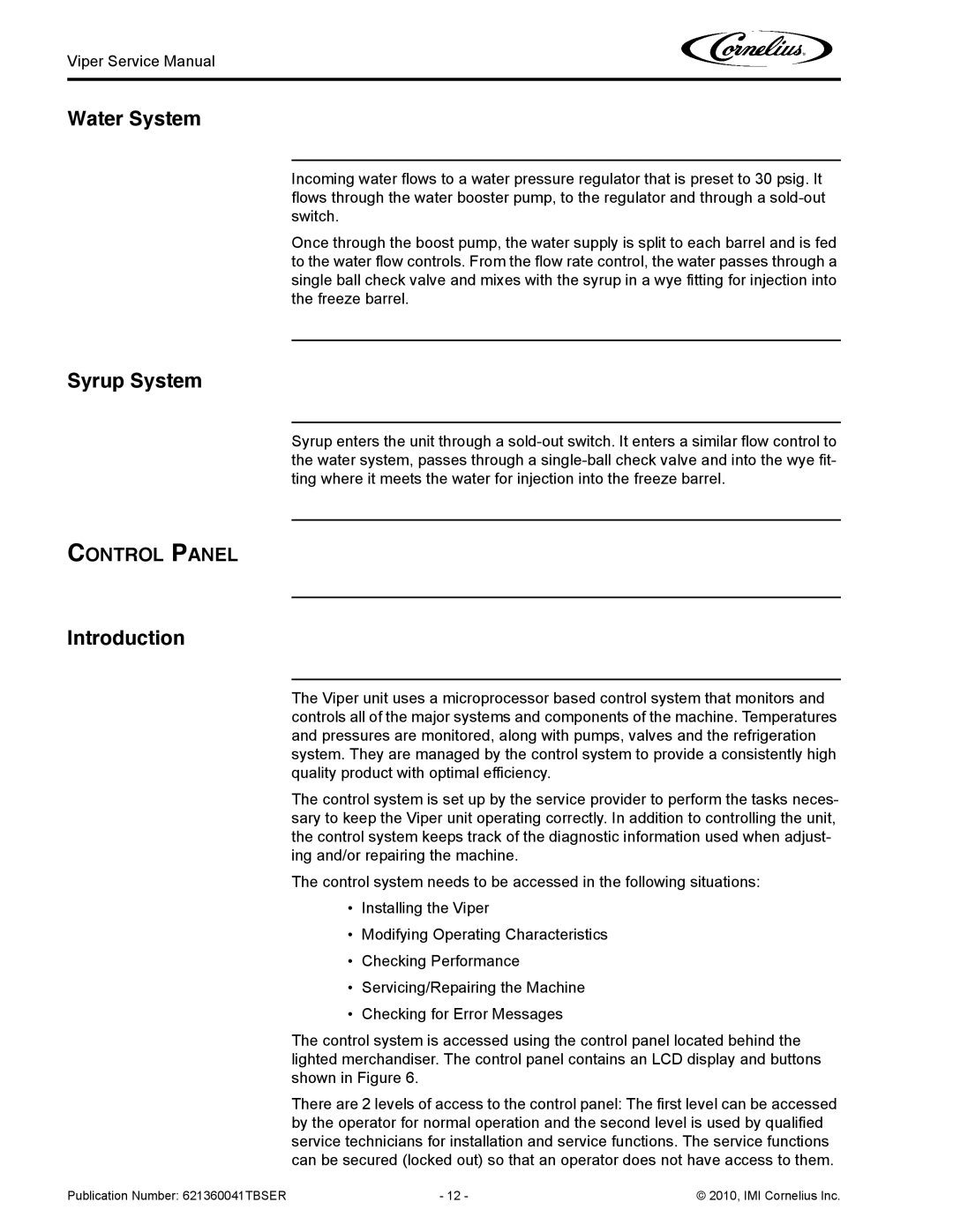 Cornelius 3 service manual Water System, Syrup System, Introduction, Control Panel 