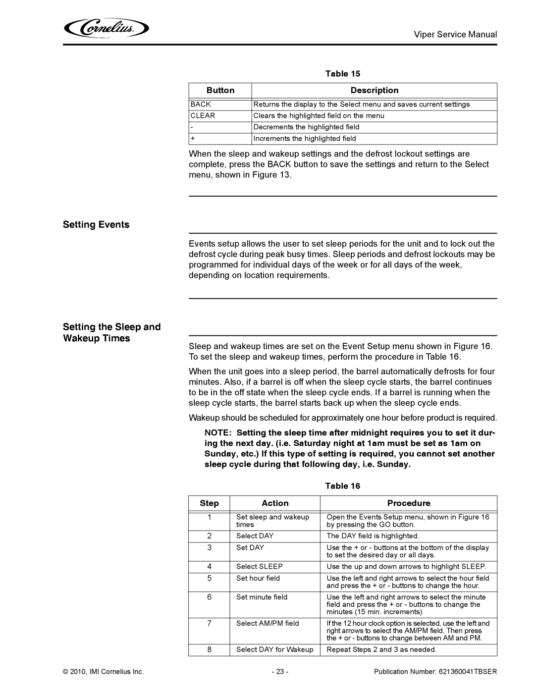 Cornelius 3 service manual Setting Events, Setting the Sleep Wakeup Times 