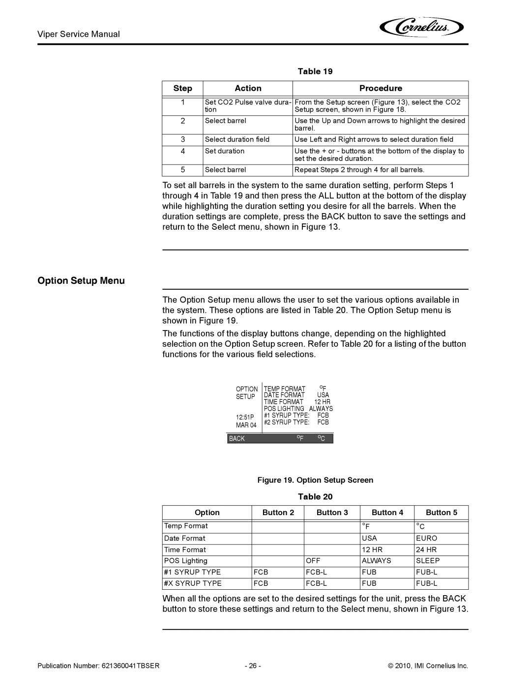 Cornelius 3 service manual Option Setup Menu, Option Temp Format Setup Date Format, Time Format, USA Euro 