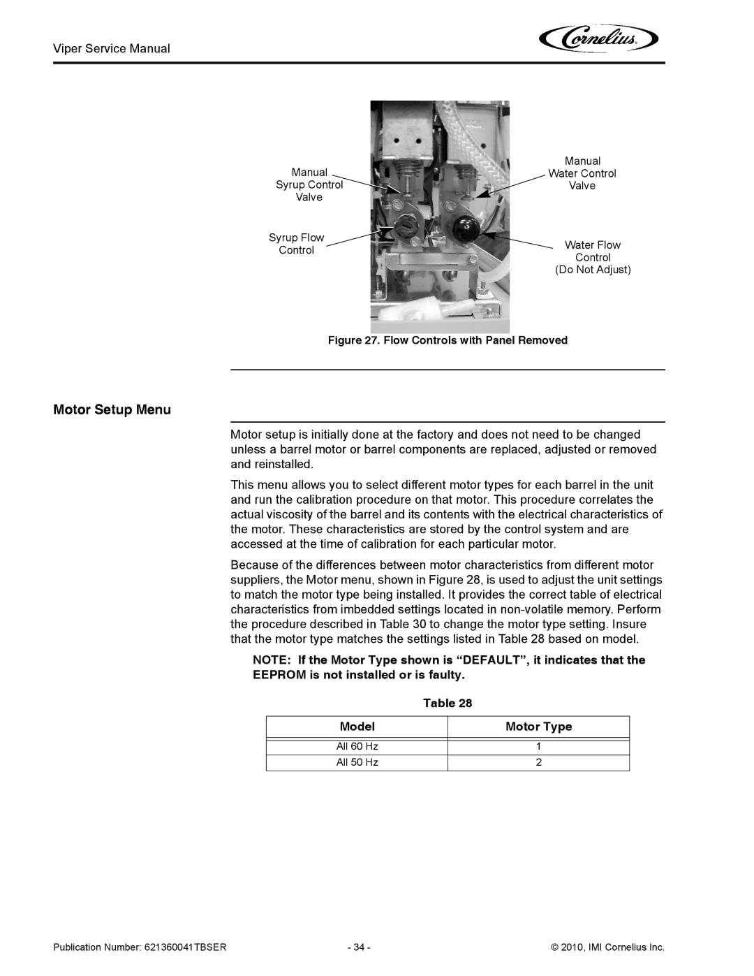 Cornelius 3 service manual Motor Setup Menu, Eeprom is not installed or is faulty, Motor Type 