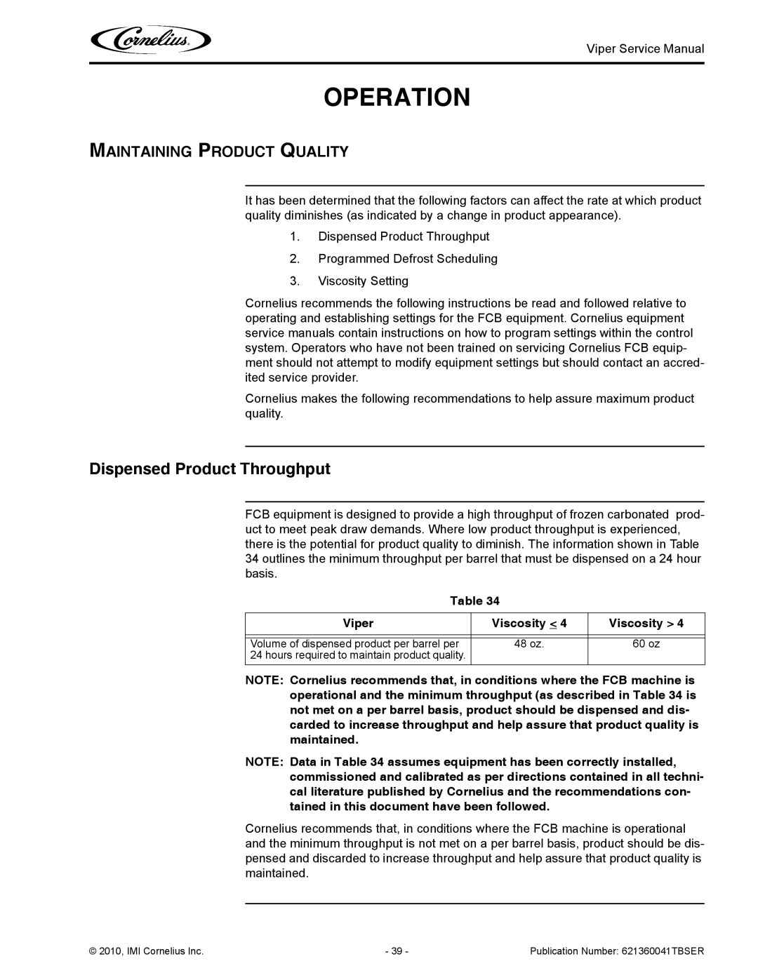 Cornelius 3 service manual Dispensed Product Throughput, Maintaining Product Quality, Viper Viscosity 