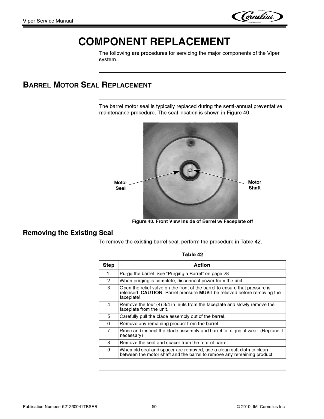 Cornelius 3 service manual Removing the Existing Seal, Barrel Motor Seal Replacement 