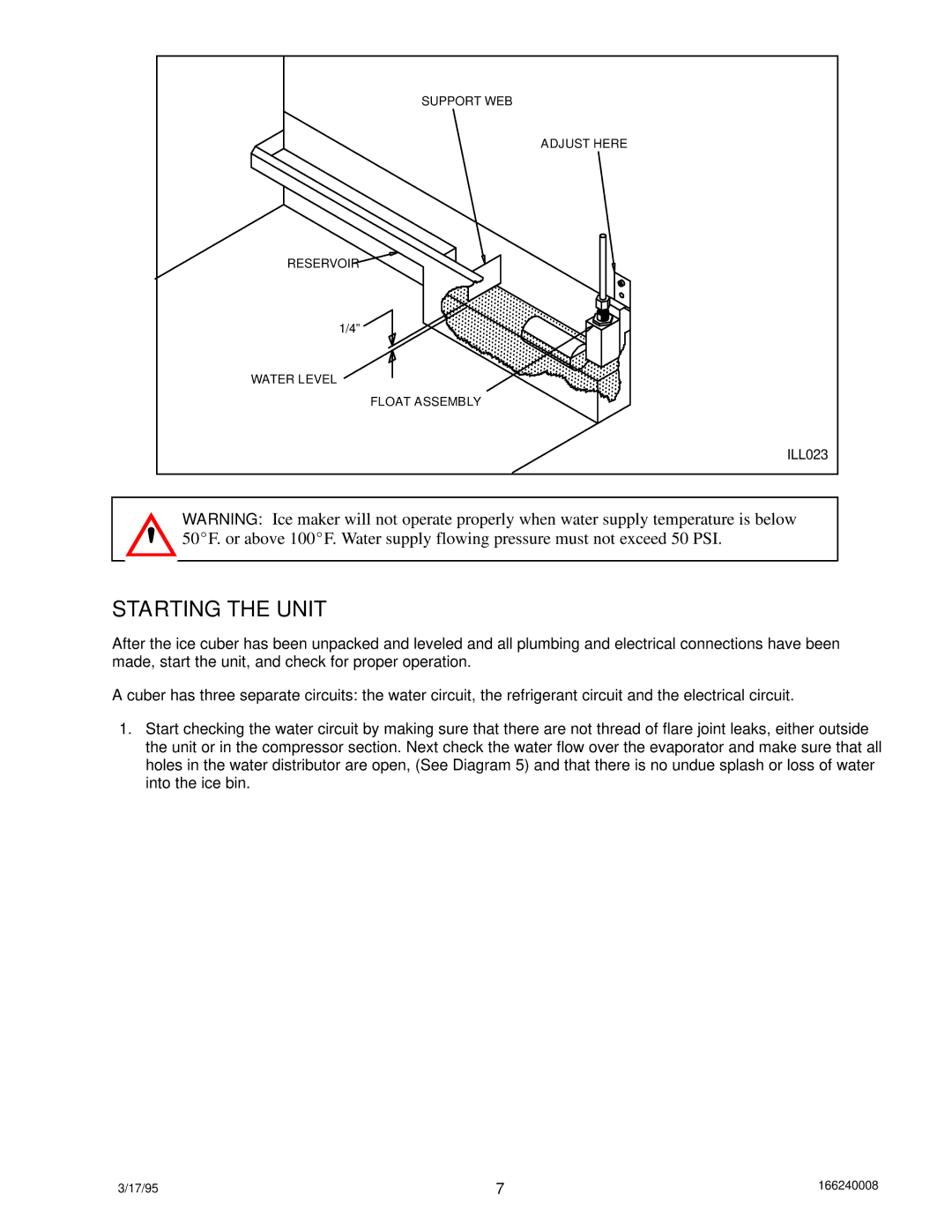 Cornelius 322 manual Starting the Unit 