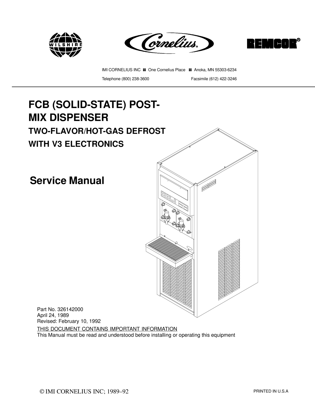 Cornelius 326142000 service manual FCB SOLID-STATE Post MIX Dispenser, This Document Contains Important Information 