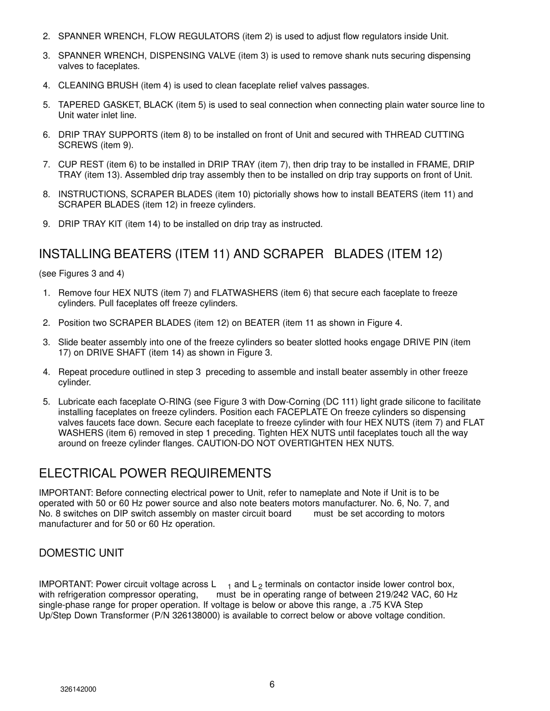 Cornelius 326142000 Installing Beaters Item 11 and Scraper Blades Item, Electrical Power Requirements, Domestic Unit 