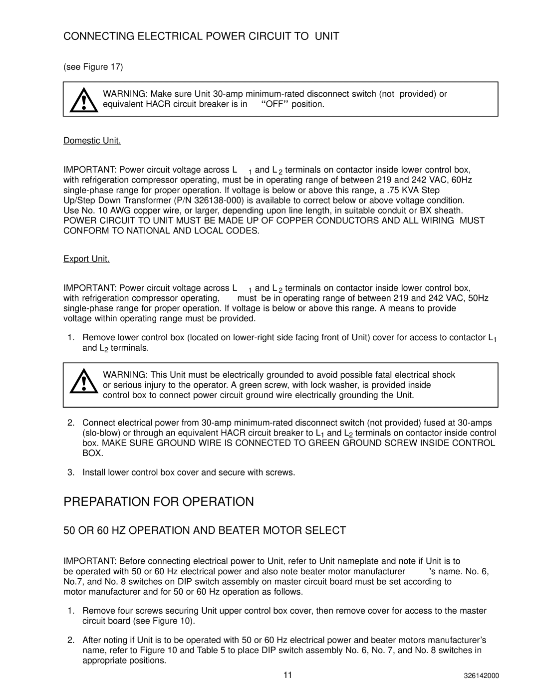 Cornelius 326142000 service manual Preparation for Operation, Connecting Electrical Power Circuit to Unit 