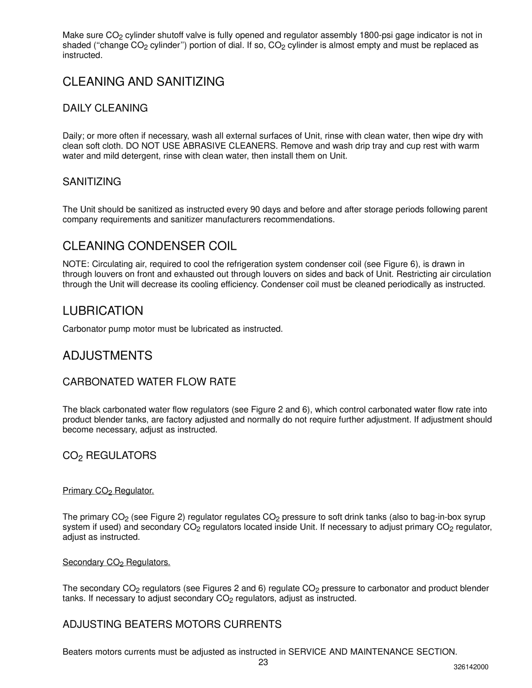 Cornelius 326142000 service manual Cleaning and Sanitizing, Cleaning Condenser Coil Lubrication, Adjustments 