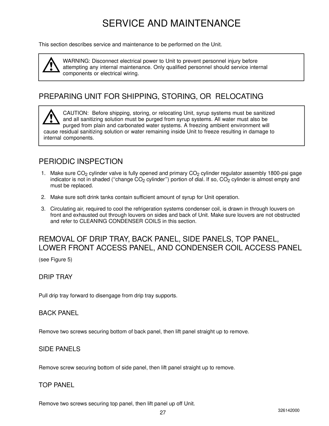 Cornelius 326142000 service manual Preparing Unit for SHIPPING, STORING, or Relocating, Periodic Inspection 