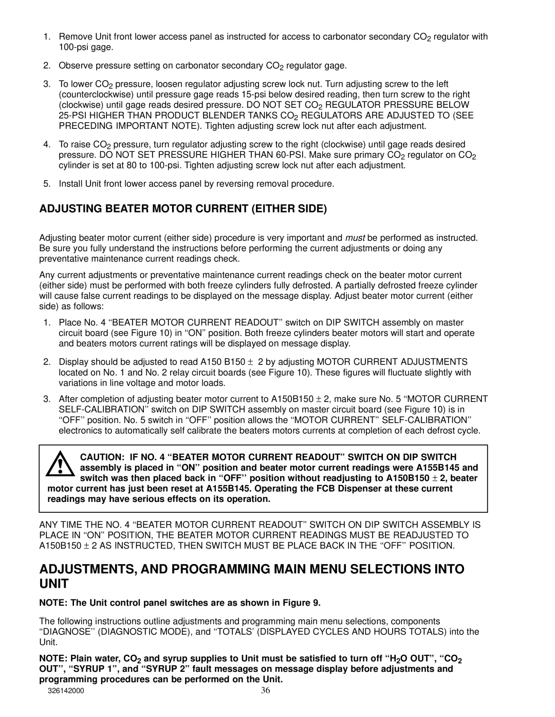 Cornelius 326142000 service manual ADJUSTMENTS, and Programming Main Menu Selections Into Unit 