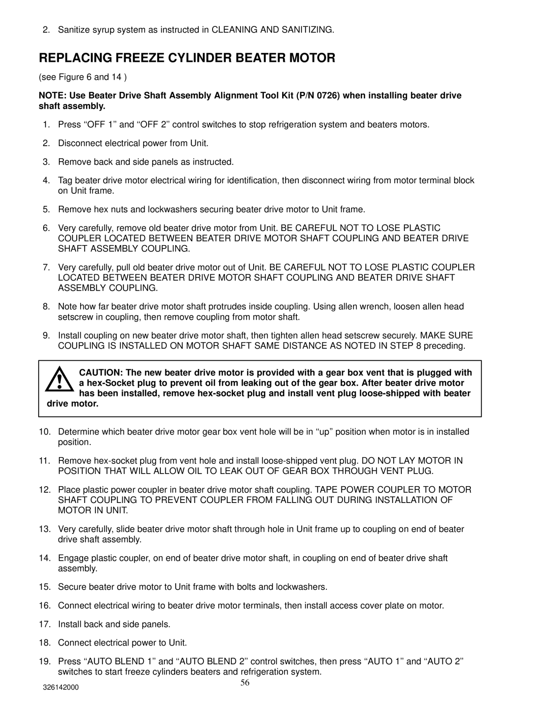 Cornelius 326142000 service manual Replacing Freeze Cylinder Beater Motor, Drive motor 