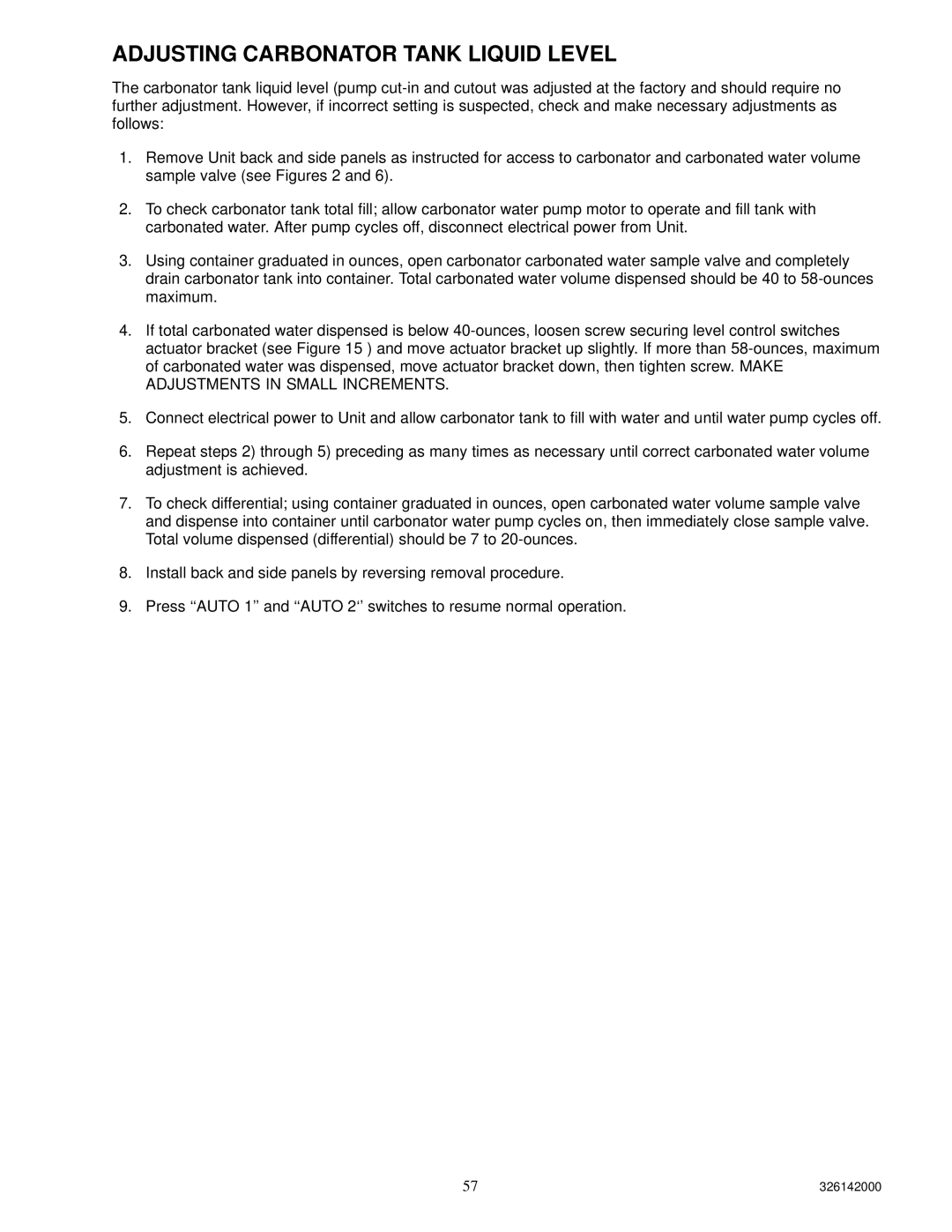 Cornelius 326142000 service manual Adjusting Carbonator Tank Liquid Level 