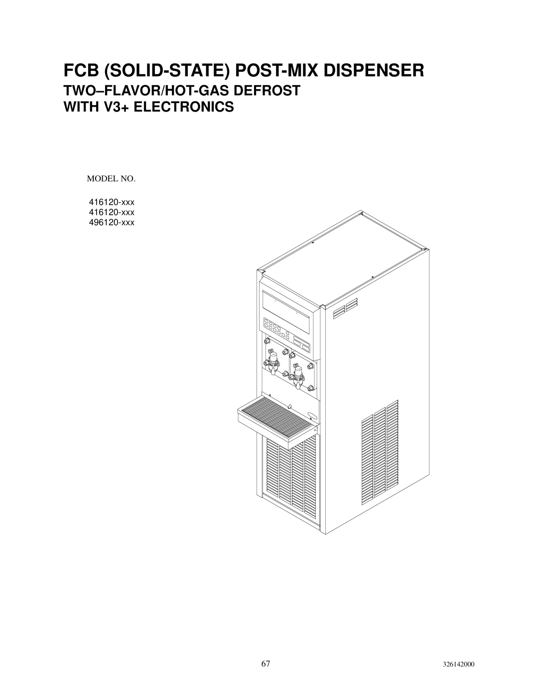 Cornelius 326142000 service manual FCB SOLID-STATE POST-MIX Dispenser 