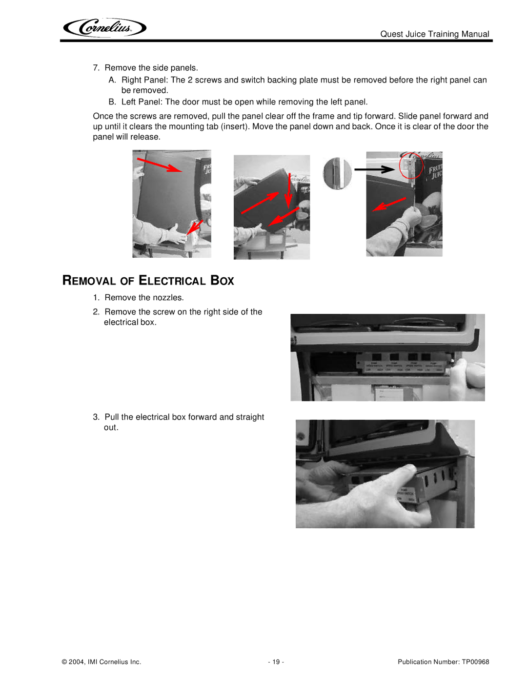 Cornelius 2 Flavor, 4 Flavor manual Removal of Electrical BOX 