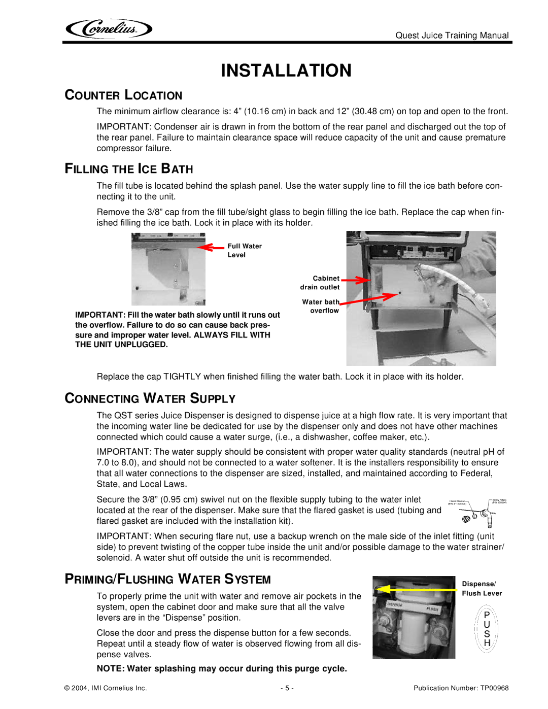 Cornelius 2 Flavor, 4 Flavor manual Installation, Counter Location, Filling the ICE Bath, Connecting Water Supply 