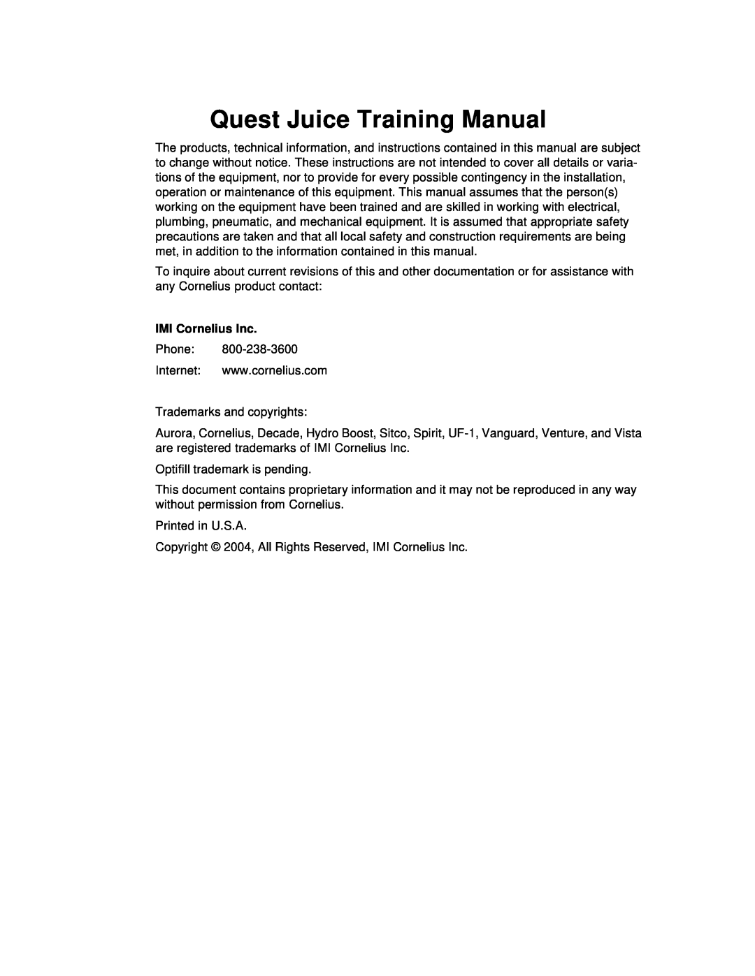 Cornelius 4 Flavor, 2 Flavor manual Quest Juice Training Manual, IMI Cornelius Inc 