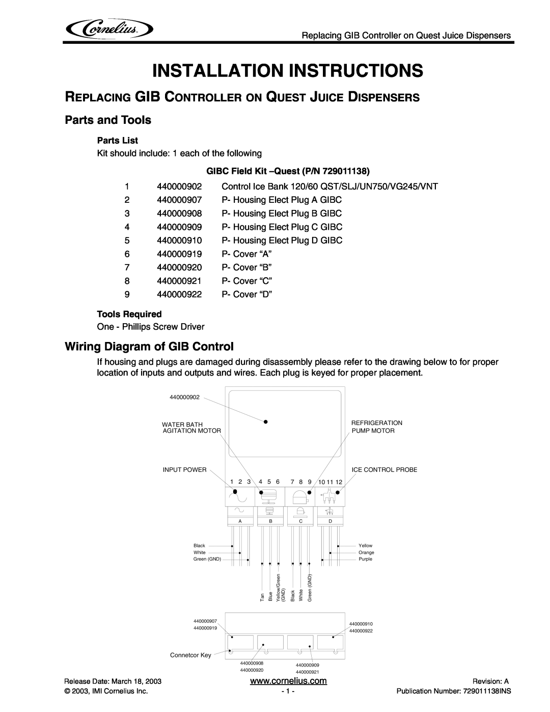 Cornelius 440000908 installation instructions Parts and Tools, Wiring Diagram of GIB Control, Installation Instructions 