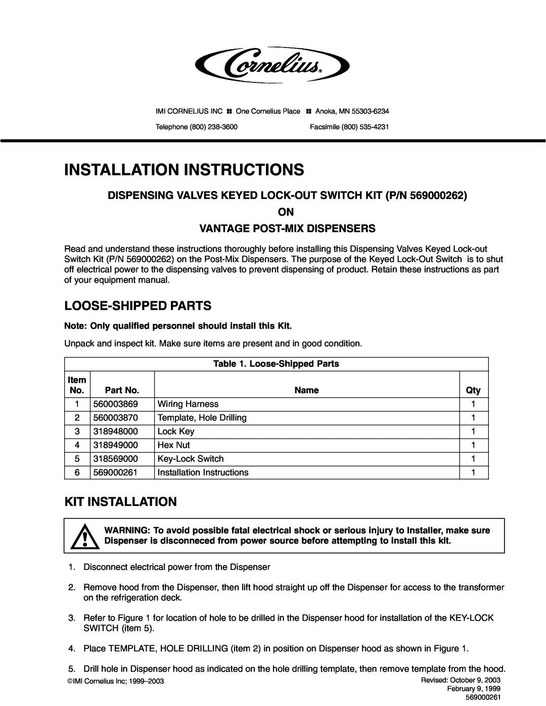 Cornelius 318949000 installation instructions Loose-ShippedParts, Name, Installation Instructions, Loose-Shippedparts 