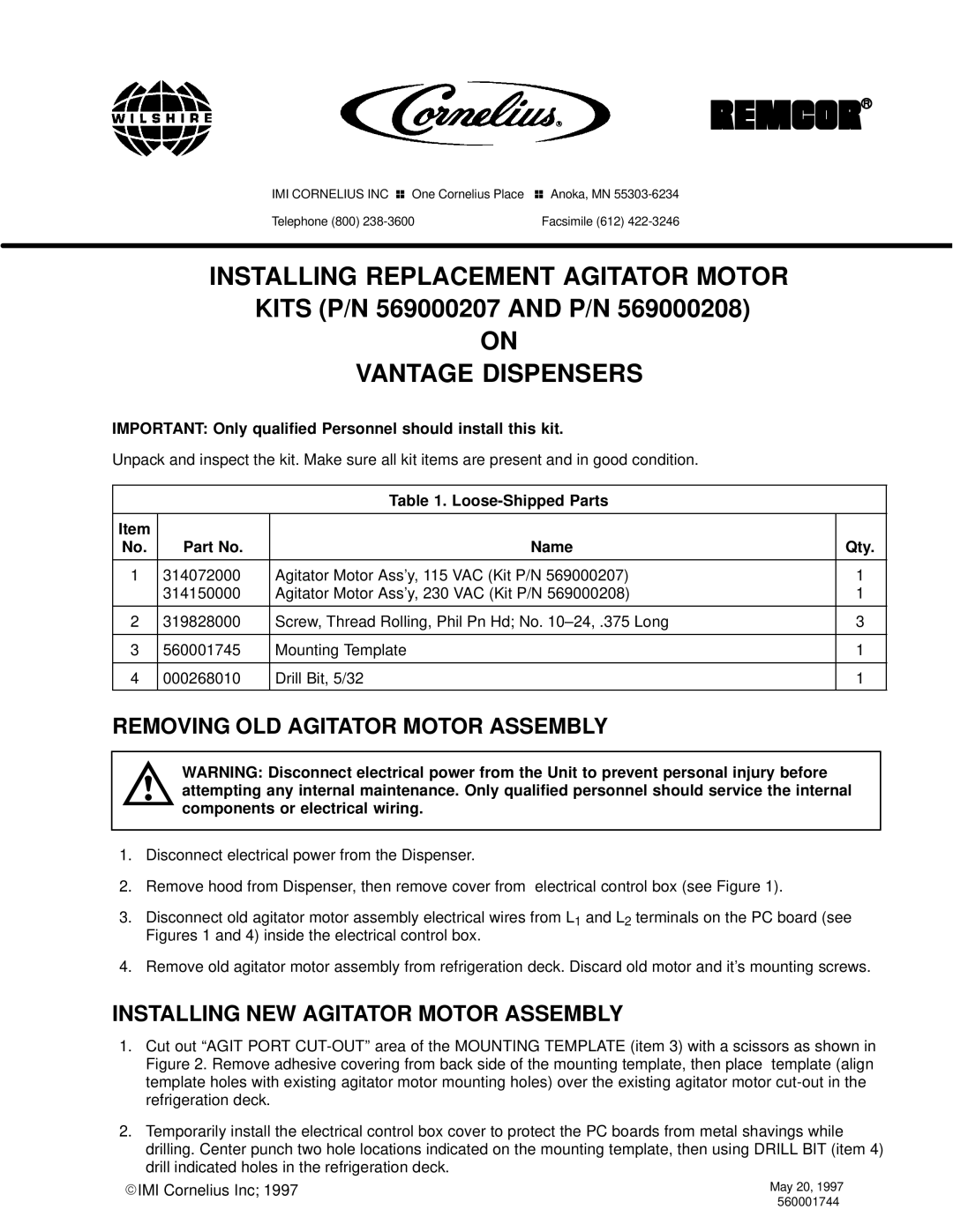 Cornelius 569000208 manual Installing Replacement Agitator Motor, Vantage Dispensers, Removing OLD Agitator Motor Assembly 