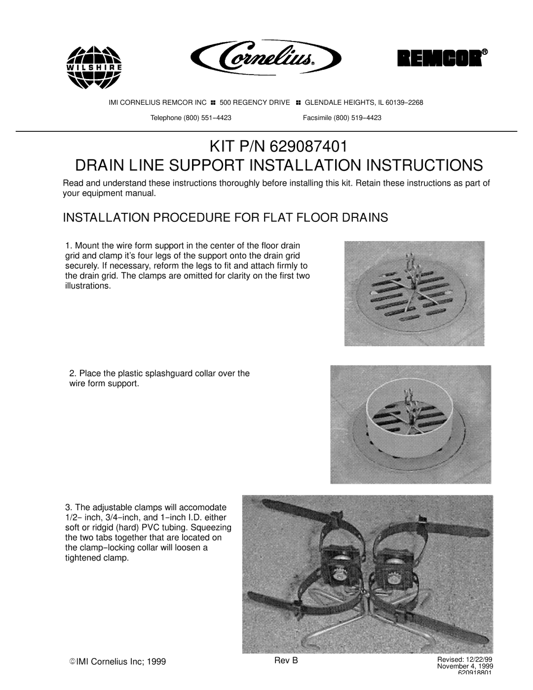 Cornelius 629087401 installation instructions Drain Line Support Installation Instructions 