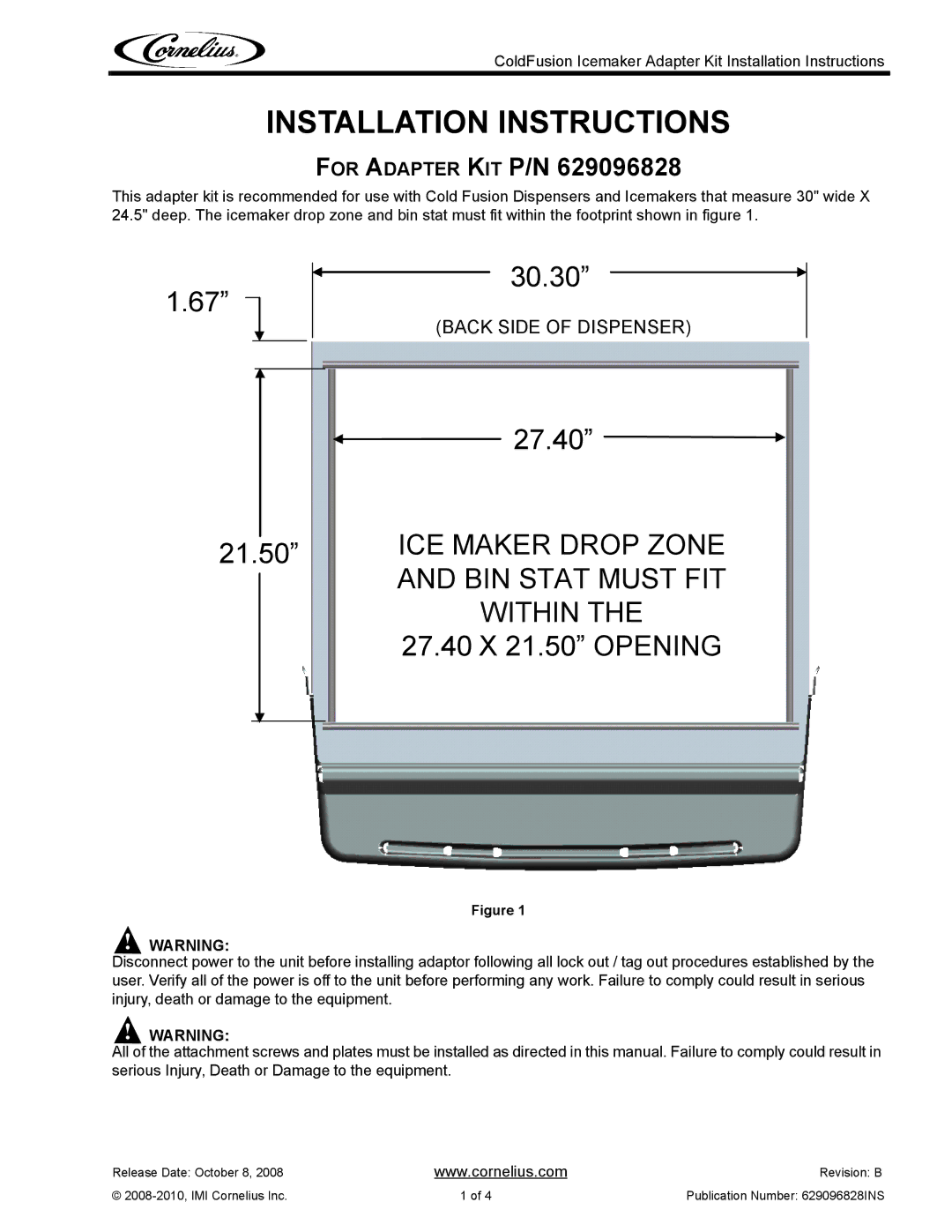 Cornelius 629096828 installation instructions Installation Instructions 